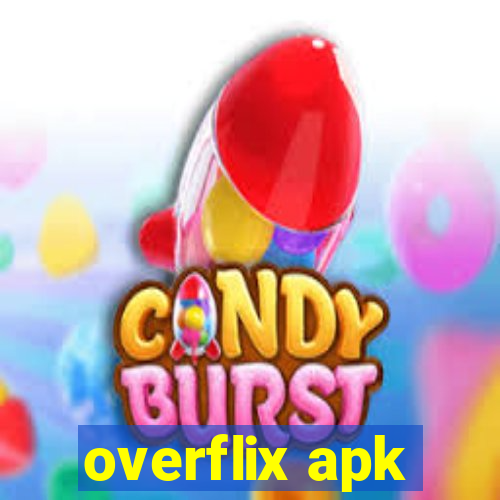 overflix apk